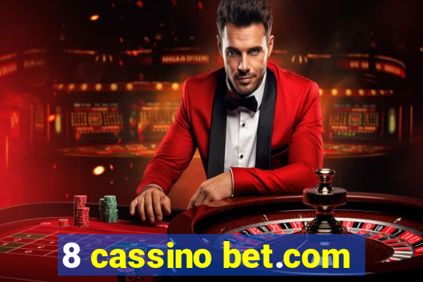 8 cassino bet.com